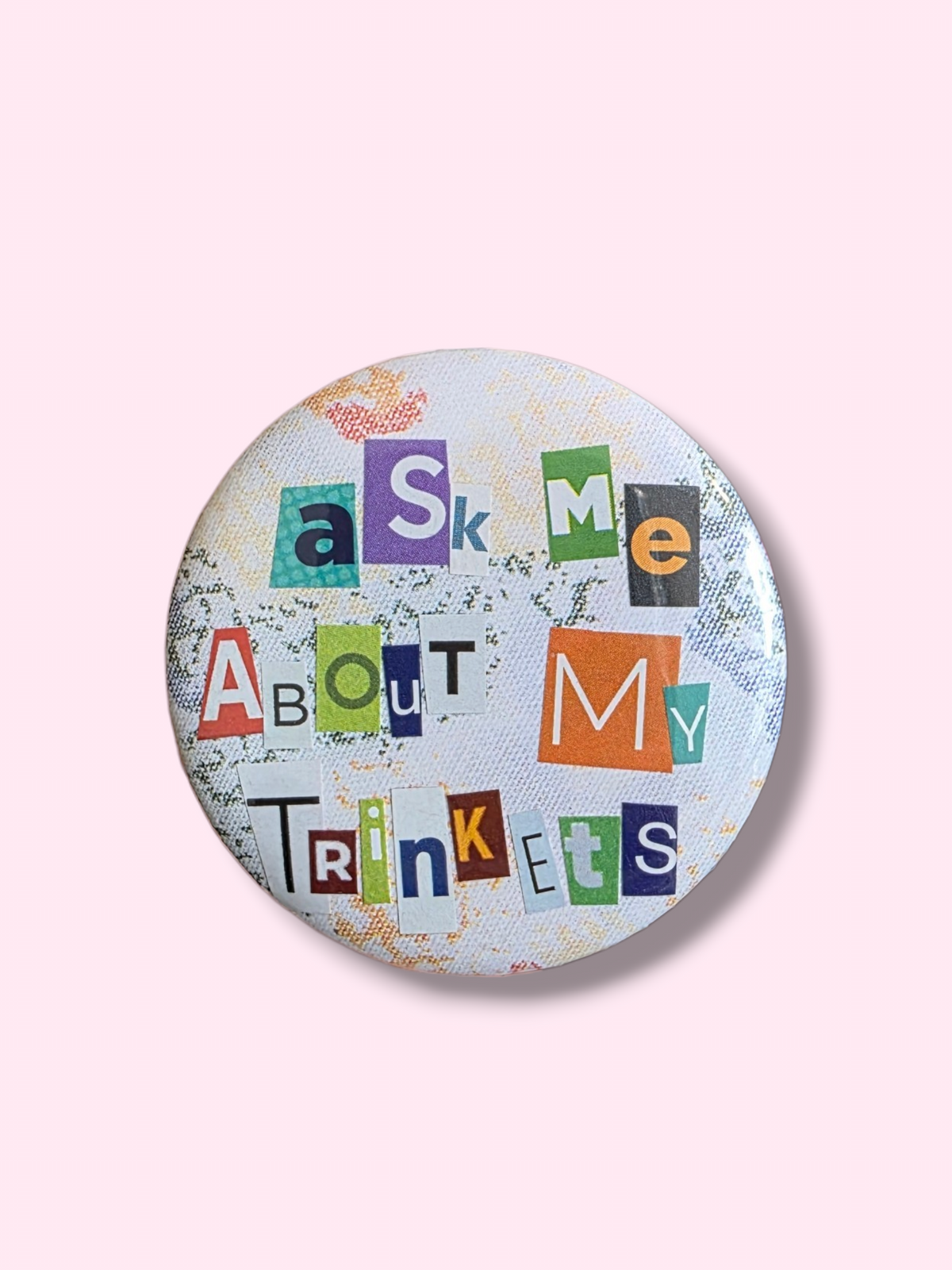 Collage badge - Ask me about my trinkets