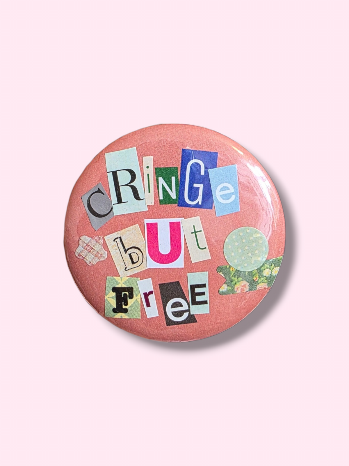 Collage badge - Cringe but Free